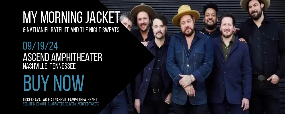 My Morning Jacket & Nathaniel Rateliff and The Night Sweats at Ascend Amphitheater