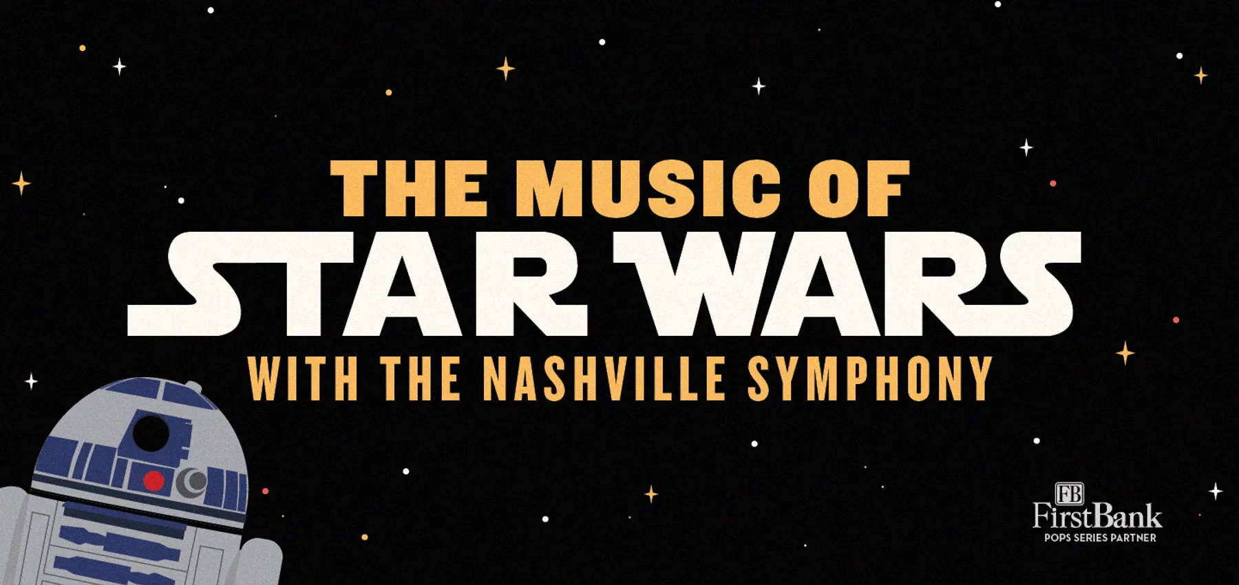 May The Fourth Be With You: The Music of Star Wars With The Nashville Symphony